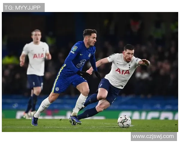 切尔西与热刺对决分析及让球盘口解读全方位解析