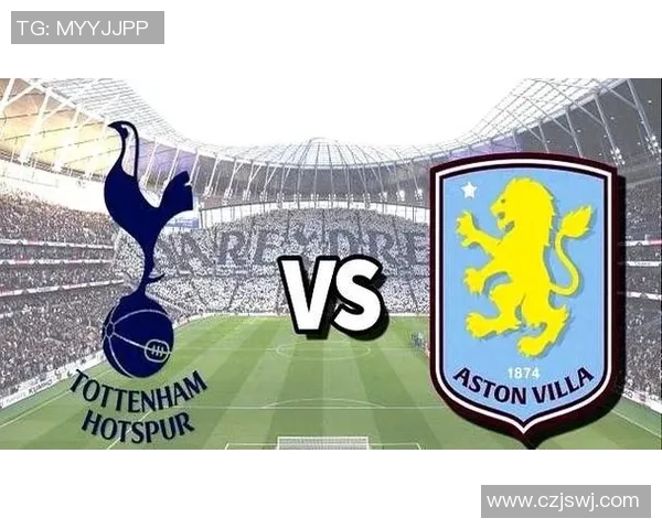 热刺主场迎战维拉精彩对决回顾与赛后分析 热刺主场迎战维拉精彩对决回顾与赛后分析