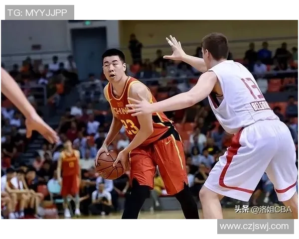 王泉泽：从青涩新星到篮球场上的闪耀巨星成长之路
